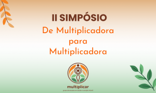 II Simpósio de Multiplicadora para Multiplicadora