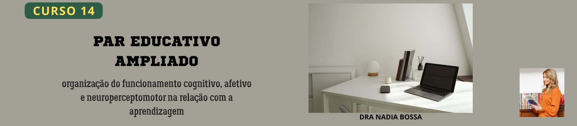 Curso 14 - O Par Educativo como instrumento avançado de diagnóstico