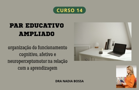 Curso 14 - O Par Educativo como instrumento avançado de diagnóstico