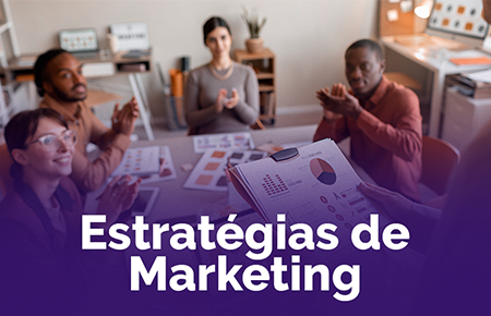 Estratégias de Marketing  - Mensal