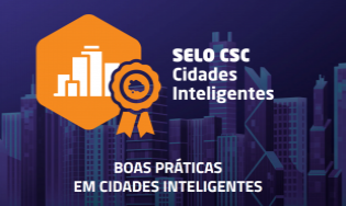 CURSO SELOS DA PLATAFORMA CSC - TRILHA 1 - SELO BOAS PRÁTICAS EM CIDADES INTELIGENTES