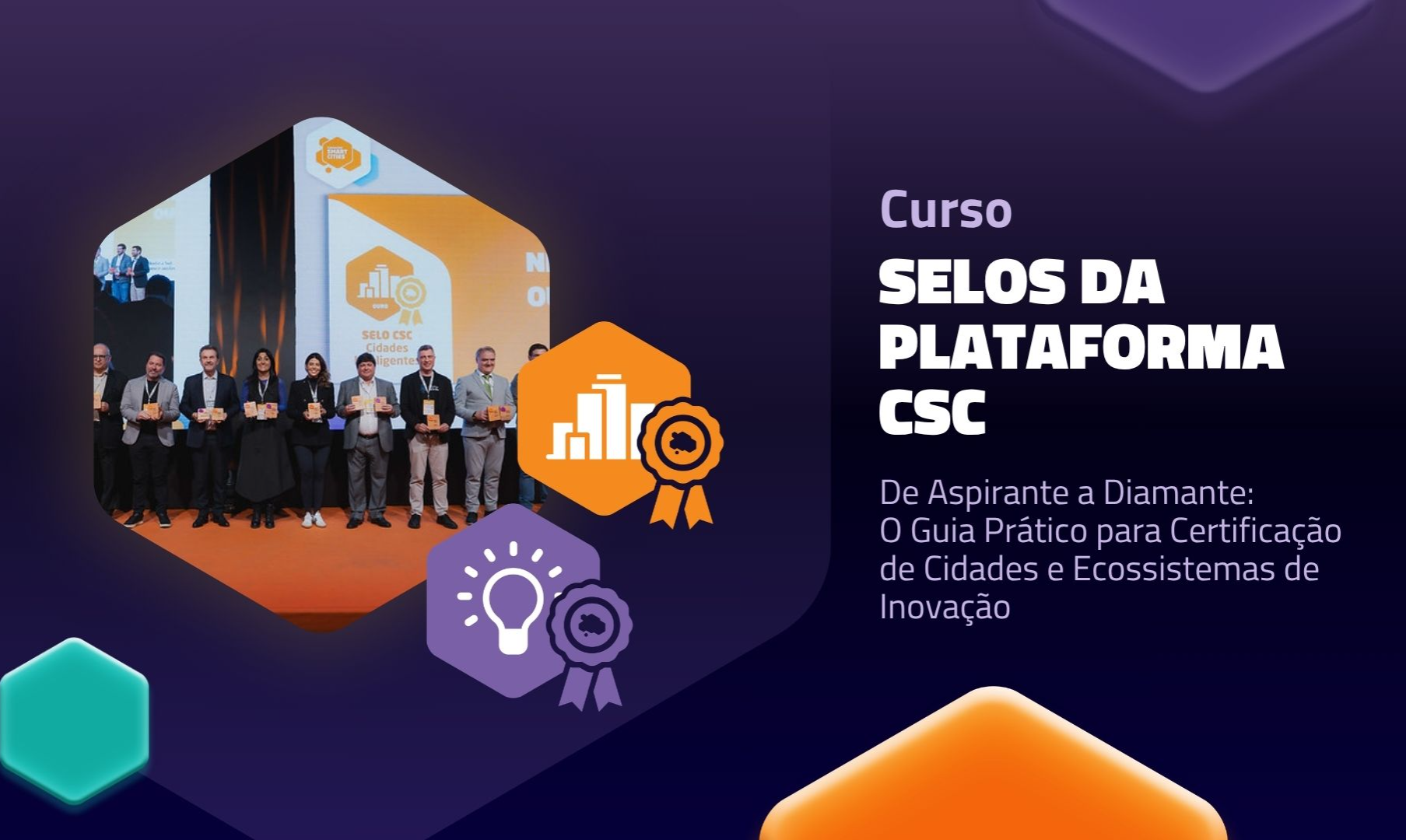 CURSO SELOS DA PLATAFORMA CSC - Cursos P3C e Connected Smart Cities