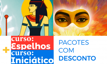 Curso Espelhos + Curso Iniciático