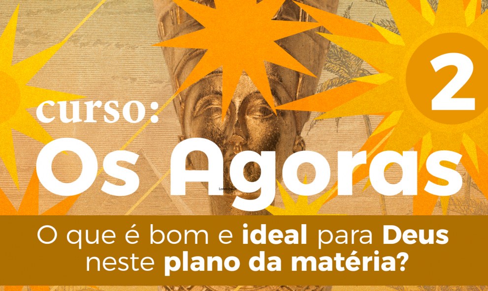 Curso: Os Agoras Completo
