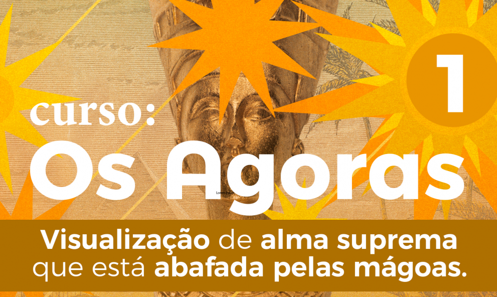 Curso: Os Agoras Completo