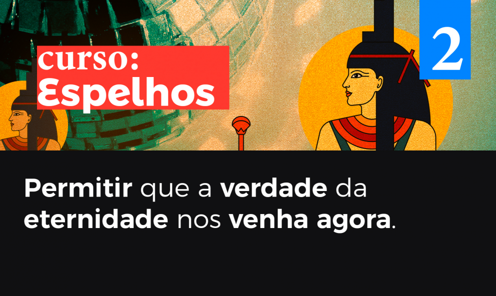 Curso: Espelhos Completo