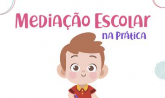 MEDIAÇÃO ESCOLAR NA PRÁTICA