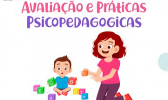 APROFUNDAMENTO EM AVALIAÇÃO E PRÁTICAS PSICOPEDAGÓGICAS