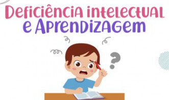 DEFICIÊNCIA INTELECTUAL E APRENDIZAGEM