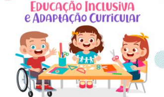 EDUCAÇÃO INCLUSIVA E ADAPTAÇÃO CURRICULAR