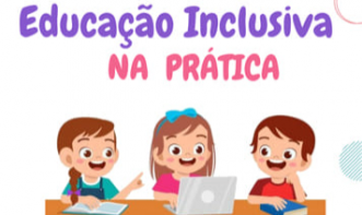 CAPACITAÇÃO: EDUCAÇÃO INCLUSIVA NA PRÁTICA