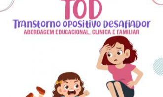 CAPACITAÇÃO - TOD: TRANSTORNO OPOSITIVO DESAFIADOR - AVALIAÇÃO E INTERVENÇÃO
