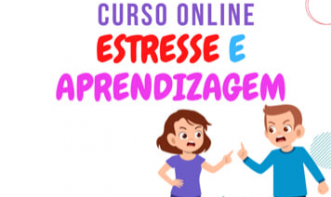 ESTRESSE E APRENDIZAGEM