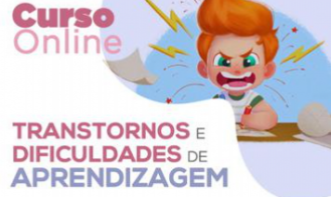 Transtornos e Dificuldades de Aprendizagem