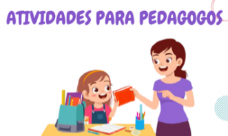 ATIVIDADES PARA PEDAGOGOS