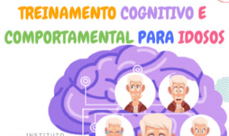 CAPACITAÇÃO - TREINO COGNITIVO E COMPORTAMENTAL PARA IDOSOS