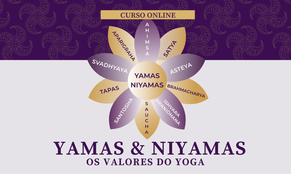 Yamas & Niyamas: Os Valores do Yoga