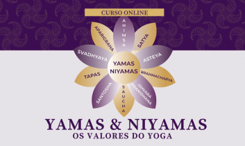 Yamas & Niyamas: Os Valores do Yoga