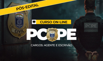 PCPE - Polícia Civil de Pernambuco - PÓS-EDITAL 2026