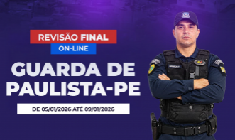 REVISÃO FINAL GUARDA MUNICIPAL DE PAULISTA- ONLINE