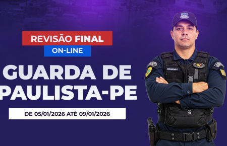 REVISÃO FINAL GUARDA MUNICIPAL DE PAULISTA- ONLINE