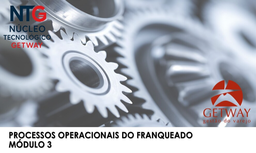 Processos operacionais do Franqueado - Módulo 3