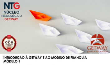 Introdução à Getway e ao Modelo de Franquia - Módulo 1