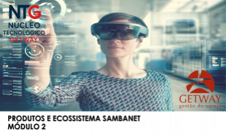 Produtos e Ecossistema Sambanet - Módulo 2