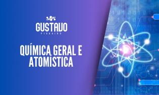 Química Geral e Atomística 2026