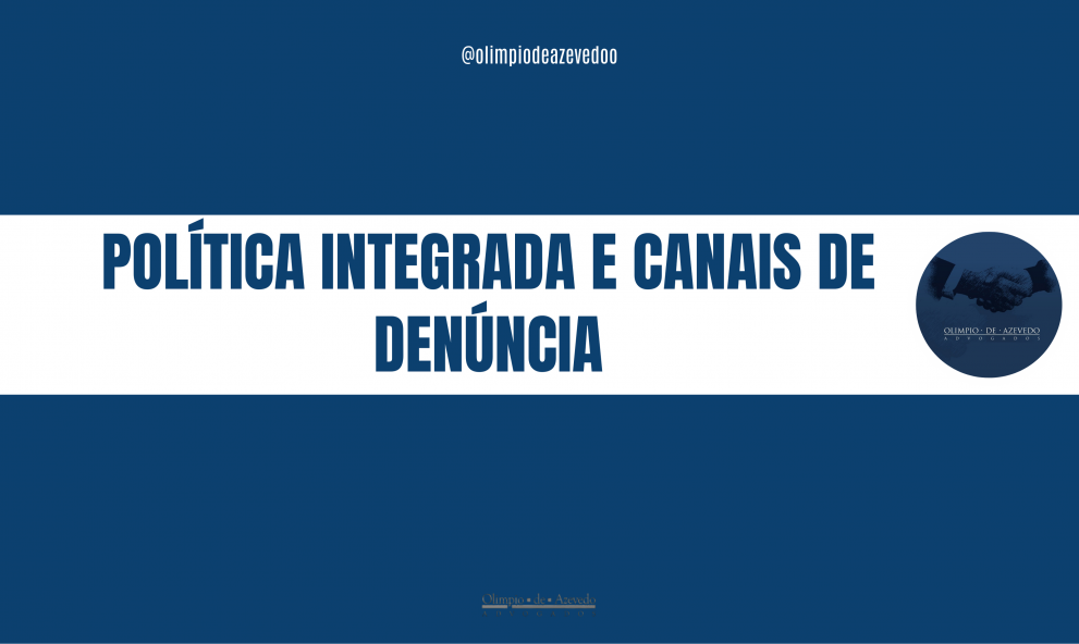 Política Integrada e Canais de Denúncia