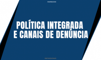 Política Integrada e Canais de Denúncia