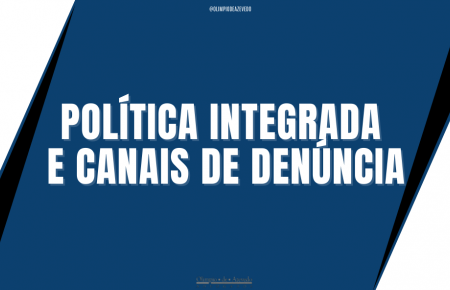 Política Integrada e Canais de Denúncia