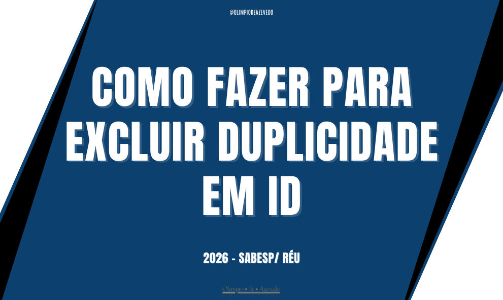 COMO FAZER PARA EXCLUIR DUPLICIDADE EM ID
