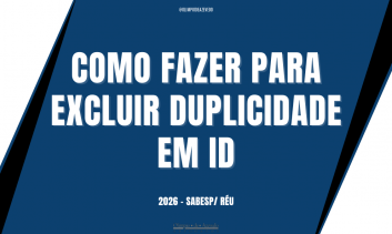 COMO FAZER PARA EXCLUIR DUPLICIDADE EM ID