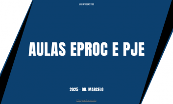 AULA E-PROC E PJE