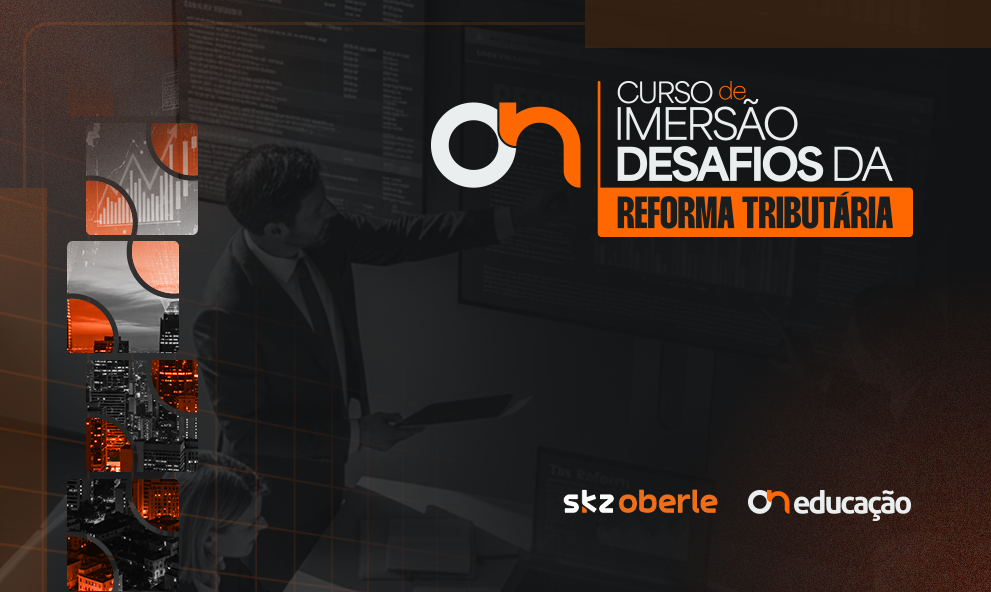 Curso de Imersão - Desafios da Reforma Tributária