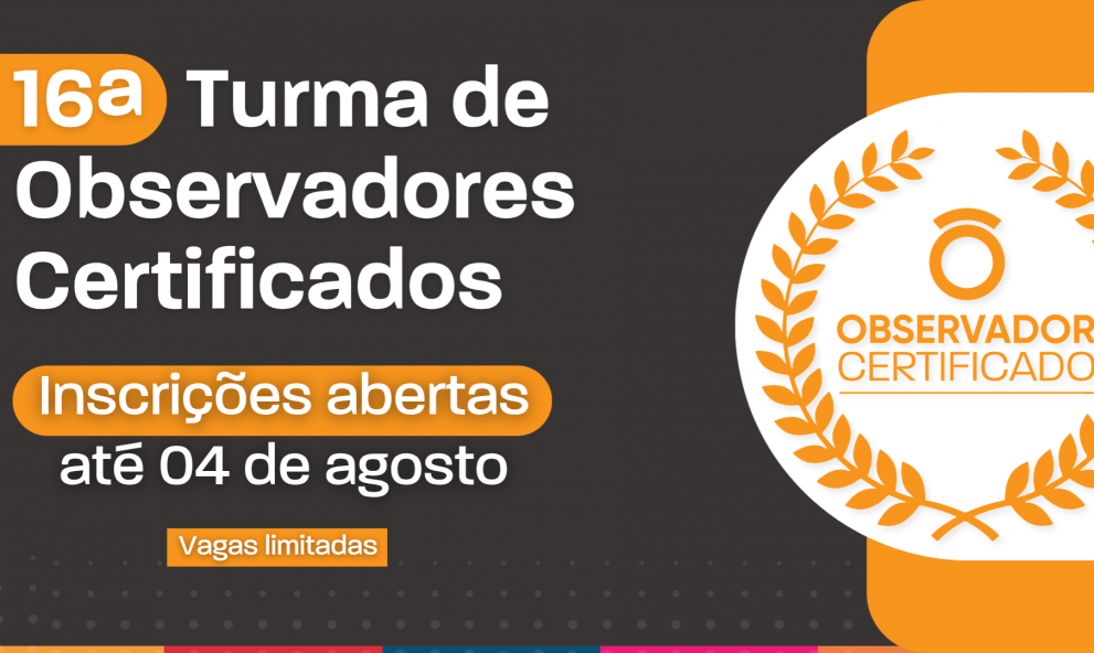16º Curso de Formação de Observadores Certificado