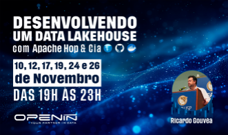 Desenvolvendo um Data Lakehouse com Apache Hop & Cia