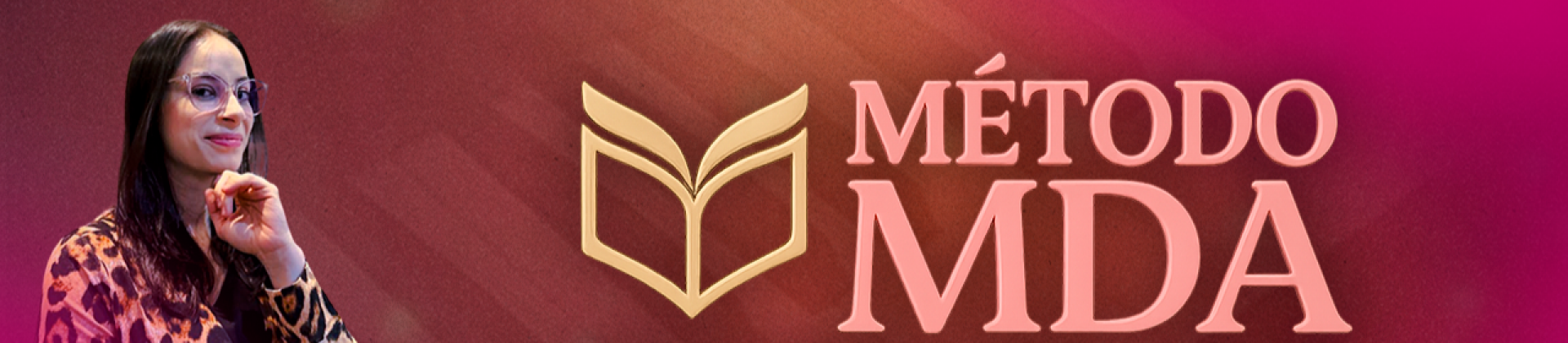 Método MDA - By Profª Gislaine Paixão