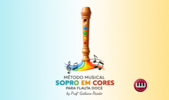 MÉTODO MUSICAL - Sopro em cores para flauta doce