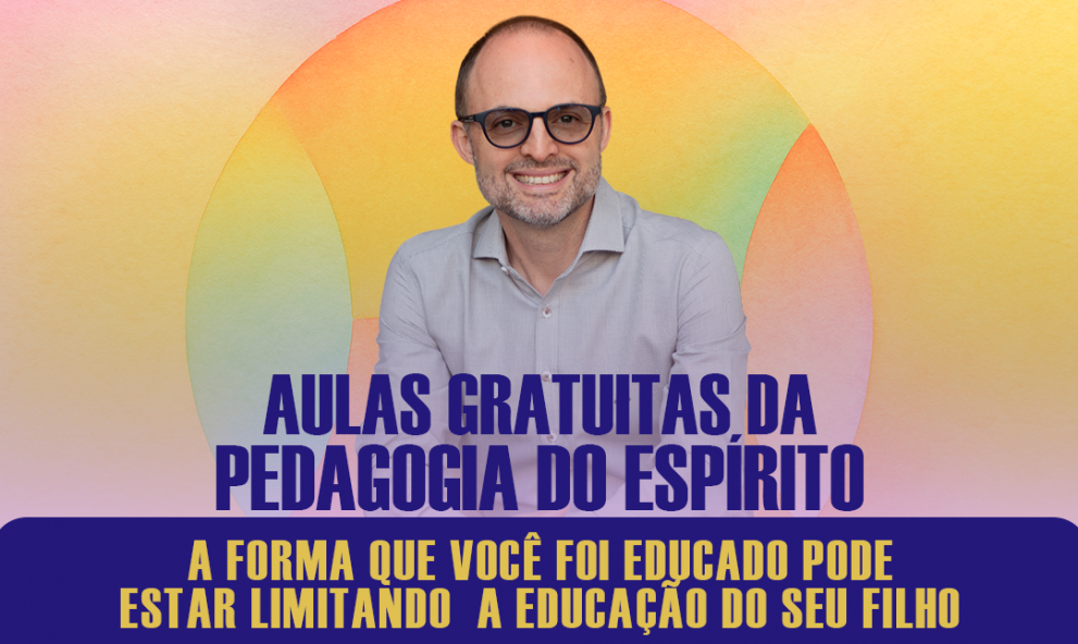 AULA GRATUITA - Por que a forma como voce foi educado pode estar limitando a educacao do seu filho
