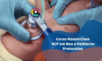 RCP em Neo e Pediatria: protocolos