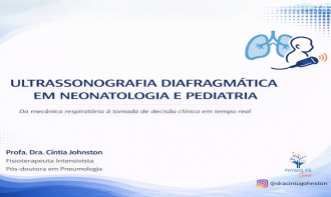 Ultrassonografia Diafragmática em Neonatologia e Pediatria