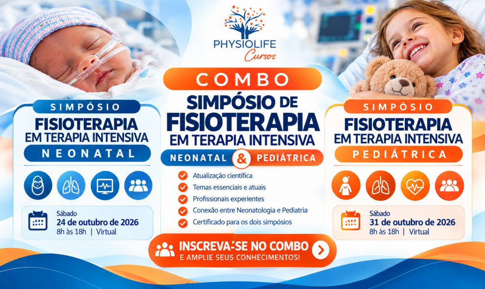 SIMPÓSIO DE FISIOTERAPIA EM TERAPIA INTENSIVA NEONATAL E PEDIÁTRICA