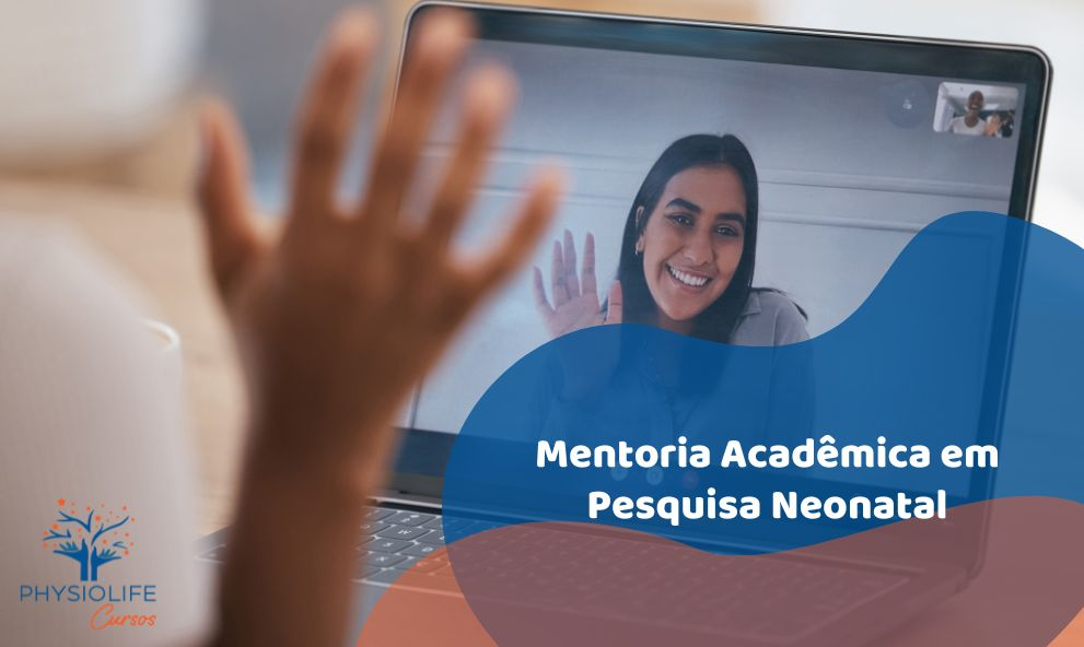 Mentoria Acadêmica em Pesquisa Neonatal