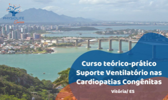 Curso Teórico-Prático Suporte Ventilatório nas Cardiopatias Congênitas - Vitória/ ES