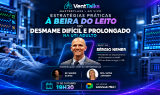 Estratégias práticas à beira do leito no desmame difícil e prolongado na UTI Adulto