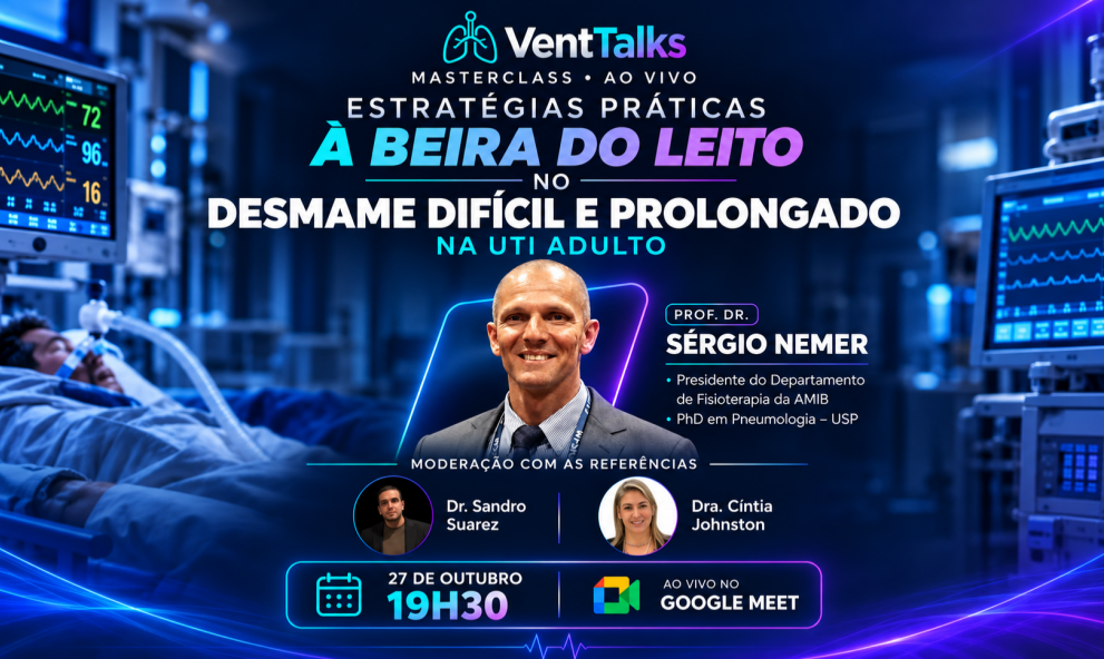 Estratégias práticas à beira do leito no desmame difícil e prolongado na UTI Adulto