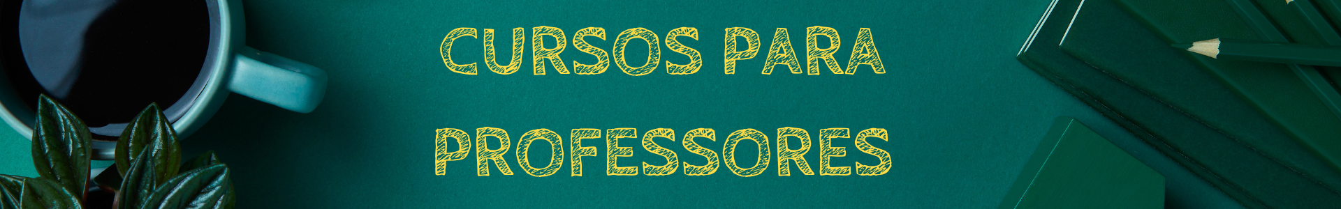 Cursos para Professores
