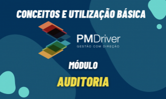 PM Driver - Módulo de Auditoria